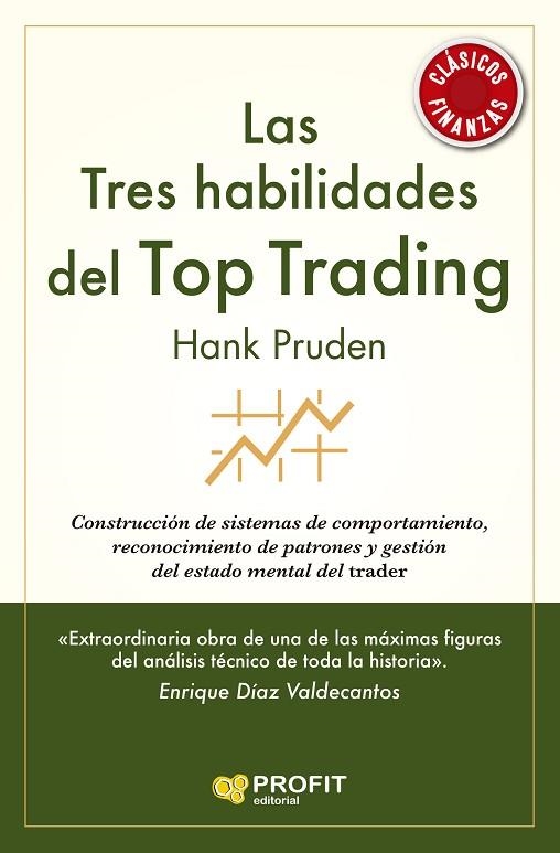 TRES HABILIDADES DEL TOP TRADING, LAS  | 9788418464720 | PRUDEN, HANK | Llibreria La Gralla | Librería online de Granollers
