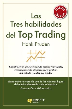 TRES HABILIDADES DEL TOP TRADING, LAS  | 9788418464720 | PRUDEN, HANK | Llibreria La Gralla | Llibreria online de Granollers