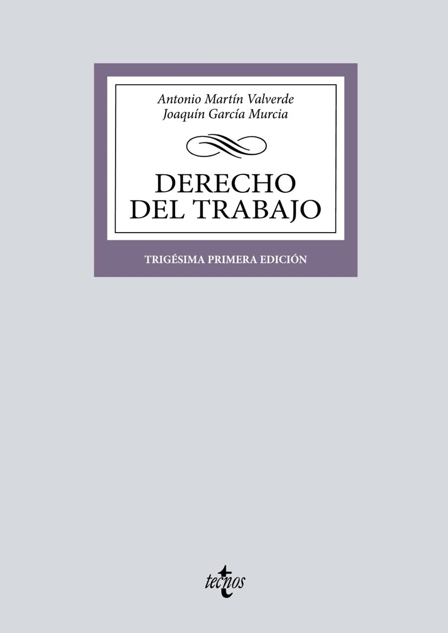 DERECHO DEL TRABAJO | 9788430985333 | MARTÍN VALVERDE, ANTONIO / GARCÍA MURCIA, JOAQUÍN | Llibreria La Gralla | Llibreria online de Granollers