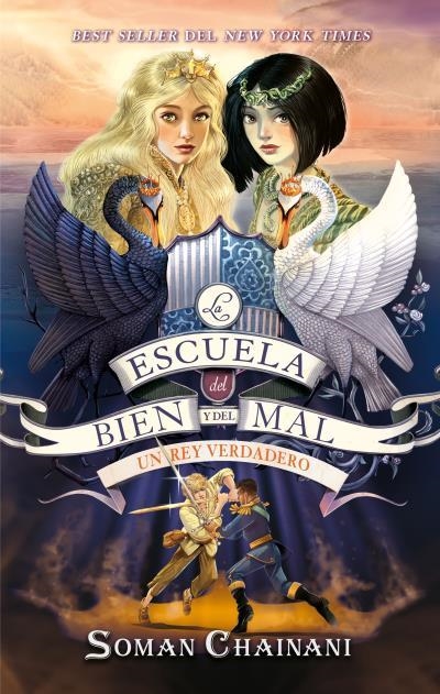 ESCUELA DEL BIEN Y DEL MAL VOL. 6 UN REY VERDADERO | 9788417854645 | CHAINANI, SOMAN | Llibreria La Gralla | Llibreria online de Granollers