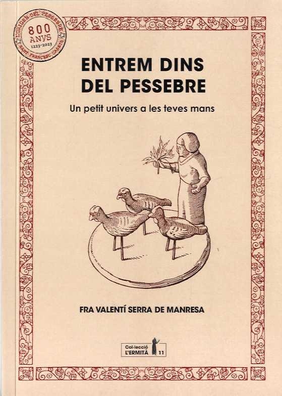 ENTREM DINS DEL PESSEBRE | 9788412356632 | SERRA I FORNELL, VALENTÍ | Llibreria La Gralla | Librería online de Granollers