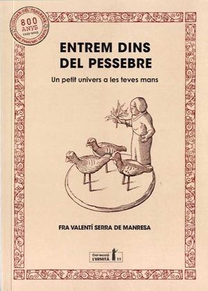 ENTREM DINS DEL PESSEBRE | 9788412356632 | SERRA I FORNELL, VALENTÍ | Llibreria La Gralla | Llibreria online de Granollers