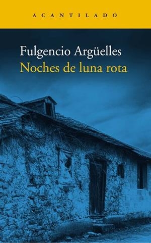 NOCHES DE LUNA ROTA | 9788419036162 | ARGÜELLES, FULGENCIO | Llibreria La Gralla | Librería online de Granollers