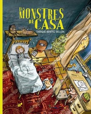 MONSTRES DE CASA, ELS | 9788418702495 | ENRIQUE BENÍTEZ BELLÓN | Llibreria La Gralla | Librería online de Granollers