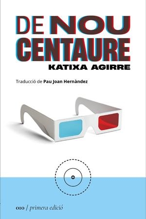 DE NOU CENTAURE | 9788419059093 | AGIRRE, KATIXA | Llibreria La Gralla | Librería online de Granollers