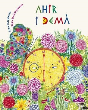 AHIR I DEMÀ | 9788418702518 | PASZKIEWICZ, ANNA | Llibreria La Gralla | Librería online de Granollers