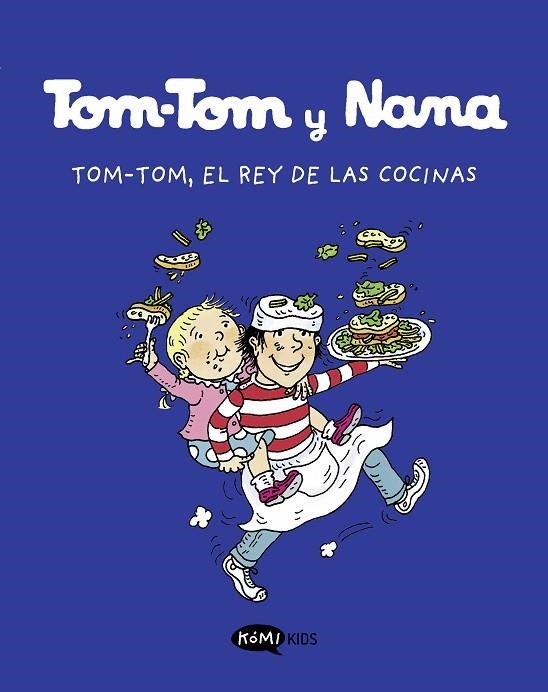 TOM-TOM Y NANA 3. TOM.TOM, EL REY DE LAS COCINAS | 9788419183101 | DESPRES-CHARIGNON, BERNADETTE/ VVAA | Llibreria La Gralla | Llibreria online de Granollers