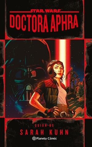 STAR WARS DOCTORA APHRA (NOVELA) | 9788411121439 | KUHN, SARAH | Llibreria La Gralla | Librería online de Granollers