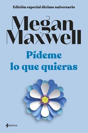PÍDEME LO QUE QUIERAS | 9788408264286 | MAXWELL, MEGAN | Llibreria La Gralla | Librería online de Granollers
