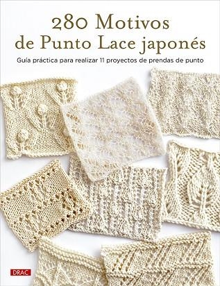 280 MOTIVOS DE PUNTO LACE JAPONÉS | 9788498747287 | VVAA | Llibreria La Gralla | Librería online de Granollers