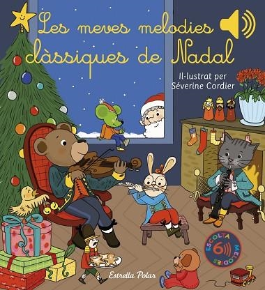 MEVES MELODIES CLÀSSIQUES DE NADAL, LES | 9788413892863 | CORDIER, SÉVERINE | Llibreria La Gralla | Llibreria online de Granollers