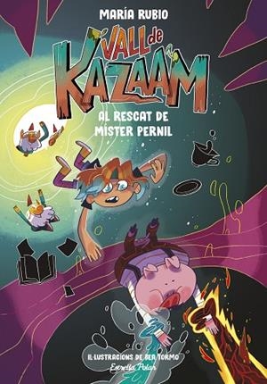 AL RESCAT DE MÍSTER PERNIL VALL DE KAZAAM 3. | 9788413893433 | RUBIO, MARÍA ; TORMO, BEA | Llibreria La Gralla | Librería online de Granollers