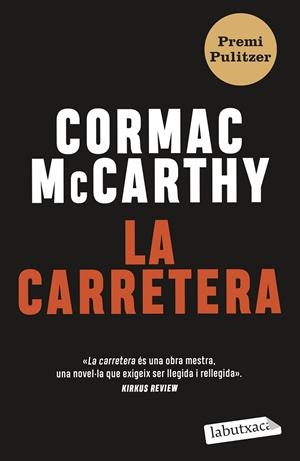 CARRETERA, LA | 9788419107343 | MC CARTHY, CORMAC | Llibreria La Gralla | Librería online de Granollers