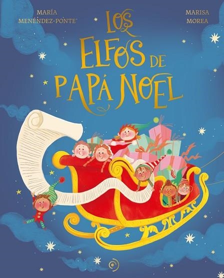 ELFOS DE PAPÁ NOEL, LOS  | 9788419004581 | MENÉNDEZ-PONTE, MARÍA | Llibreria La Gralla | Llibreria online de Granollers