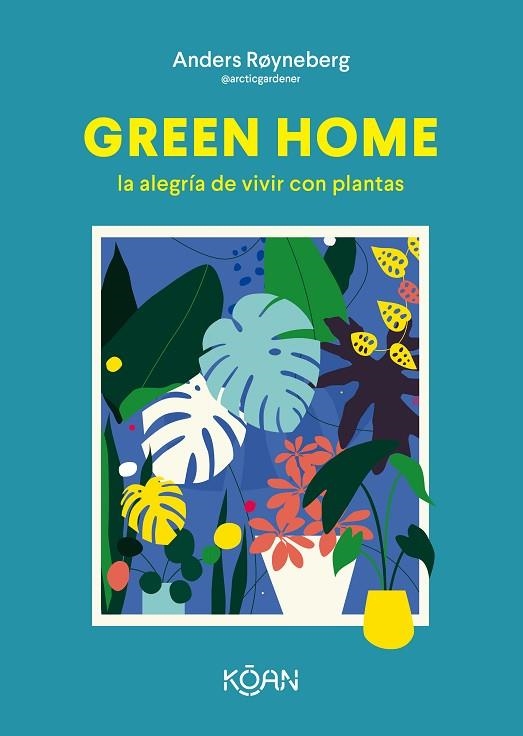 GREEN HOME | 9788418223648 | RØYNEBERG, ANDERS | Llibreria La Gralla | Librería online de Granollers