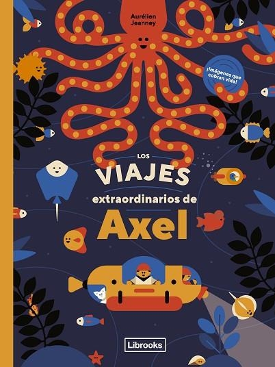 VIAJES EXTRAORDINARIOS DE ÁXEL, LOS  | 9788412586114 | JEANNEY, AURELIEN  | Llibreria La Gralla | Llibreria online de Granollers
