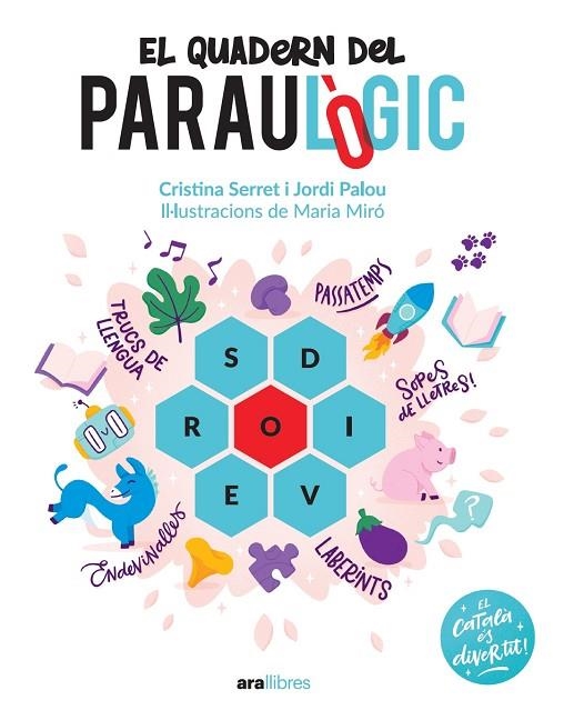 QUADERN DEL PARAULÒGIC, EL | 9788418928741 | PALOU I MASIP, JORDI; SERRET ALONSO, CRISTINA | Llibreria La Gralla | Llibreria online de Granollers