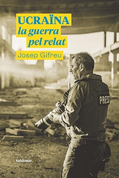 UCRAÏNA, LA GUERRA PEL RELAT | 9788417611996 | GIFREU, JOSEP | Llibreria La Gralla | Llibreria online de Granollers