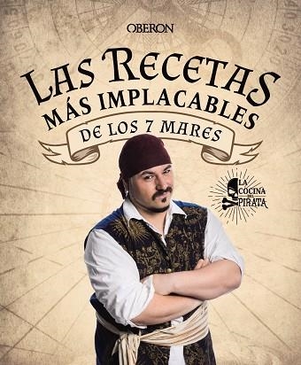 RECETAS MÁS IMPLACABLES DE LOS 7 MARES, LAS  | 9788441546806 | ENCISO MURIEL, SERGIO | Llibreria La Gralla | Llibreria online de Granollers