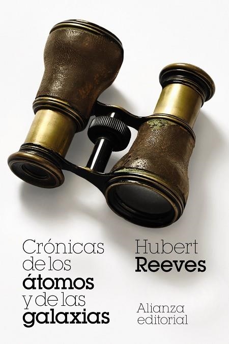 CRÓNICAS DE LOS ÁTOMOS Y DE LAS GALAXIAS | 9788411480697 | REEVES, HUBERT | Llibreria La Gralla | Librería online de Granollers