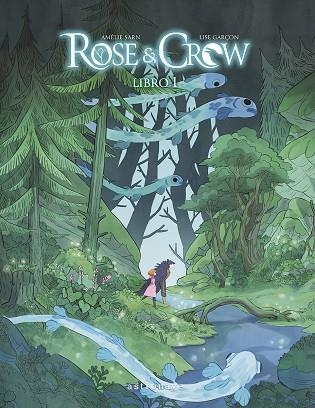 ROSE & CROW.  LIBRO 1 | 9788467959178 | SARN AMELIE Y GARÇON LISE | Llibreria La Gralla | Llibreria online de Granollers