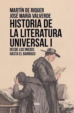 HISTORIA DE LA LITERATURA UNIVERSAL I DESDE LOS INICIOS HASTA EL BARROCO | 9788411320627 | DE RIQUER, MARTÍN / VALVERDE, JOSÉ MARÍA | Llibreria La Gralla | Librería online de Granollers