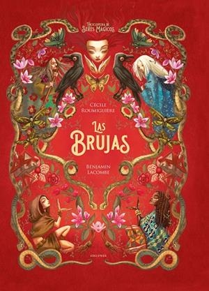 BRUJAS, LAS | 9788414041697 | ROUMIGUIÈRE, CÈCILE | Llibreria La Gralla | Librería online de Granollers