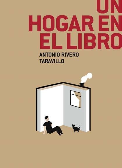 UN HOGAR EN EL LIBRO | 9788412255171 | RIVERO TARAVILLO, ANTONIO | Llibreria La Gralla | Llibreria online de Granollers