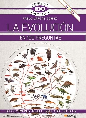 EVOLUCIÓN EN 100 PREGUNTAS, LA | 9788413052212 | VARGAS, PABLO | Llibreria La Gralla | Llibreria online de Granollers