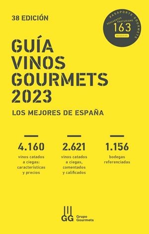 GUÍA VINOS GOURMETS 2023 | 9788495754813 | COLECTIVO CLUB DE GOURMETS | Llibreria La Gralla | Librería online de Granollers