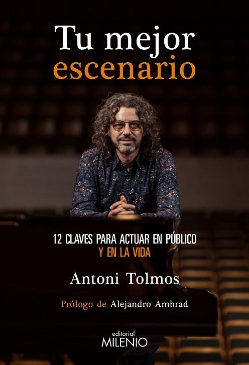 TU MEJOR ESCENARIO | 9788497439749 | TOLMOS TENA, ANTONI | Llibreria La Gralla | Llibreria online de Granollers