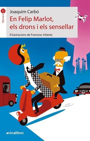 EN FELIP MARLOT, ELS DRONS I ELS SENSELLAR | 9788418592928 | CARBÓ, JOAQUIM | Llibreria La Gralla | Llibreria online de Granollers