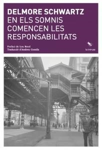 EN ELS SOMNIS COMENCEN LES RESPONSABILITATS | 9788412577440 | SCHWARTZ, DELMORE | Llibreria La Gralla | Librería online de Granollers