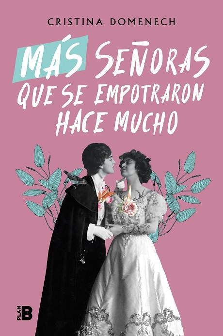 MÁS SEÑORAS QUE SE EMPOTRARON HACE MUCHO | 9788418051593 | DOMENECH, CRISTINA | Llibreria La Gralla | Librería online de Granollers