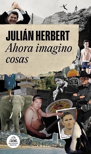 AHORA IMAGINO COSAS | 9788439737452 | HERBERT, JULIÁN | Llibreria La Gralla | Librería online de Granollers