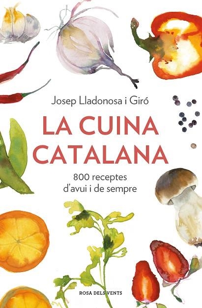 CUINA CATALANA, LA | 9788418033568 | LLADONOSA I GIRÓ, JOSEP | Llibreria La Gralla | Librería online de Granollers