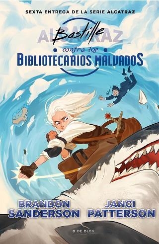 BASTILLE CONTRA LOS BIBLIOTECARIOS MALVADOS (BOLSILLO) | 9788418688737 | SANDERSON, BRANDON | Llibreria La Gralla | Llibreria online de Granollers