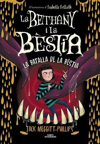 BETHANY I LA BÈSTIA 3, LA - LA BATALLA DE LA BÈSTIA | 9788420459974 | MEGGITT-PHILLIPS, JACK | Llibreria La Gralla | Llibreria online de Granollers