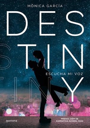 DESTINY | 9788418798955 | GARCÍA, MONICA | Llibreria La Gralla | Librería online de Granollers
