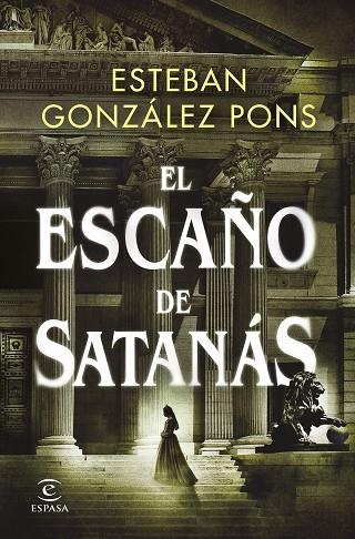 ESCAÑO DE SATANÁS, EL | 9788467063608 | GONZÁLEZ PONS, ESTEBAN | Llibreria La Gralla | Librería online de Granollers