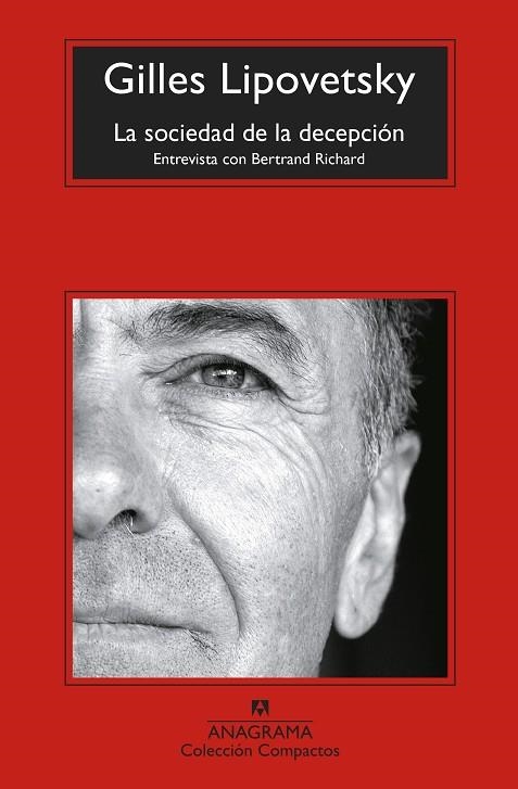 SOCIEDAD DE LA DECEPCIÓN, LA (BOLSILLO) | 9788433965097 | LIPOVETSKY, GILLES | Llibreria La Gralla | Librería online de Granollers