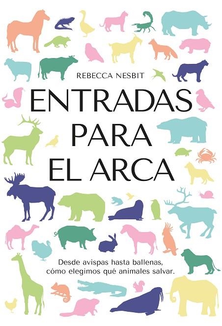 ENTRADAS PARA EL ARCA | 9788412566352 | NESBIT, REBECCA | Llibreria La Gralla | Llibreria online de Granollers