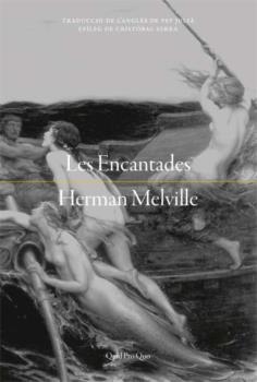 ENCANTADES, LES | 9788417410315 | MELVILLE, HERMAN | Llibreria La Gralla | Llibreria online de Granollers