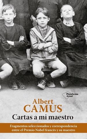 CARTAS A MI MAESTRO | 9788419271617 | CAMUS, ALBERT | Llibreria La Gralla | Librería online de Granollers