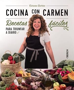 COCINA CON CARMEN | 9788441546813 | BUTRÓN, CARMEN | Llibreria La Gralla | Librería online de Granollers