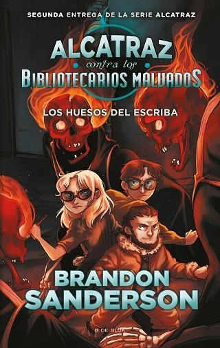 HUESOS DEL ESCRIBA, LOS (ALCATRAZ CONTRA LOS BIBLIOTECARIOS MALVADOS 2) | 9788418688058 | SANDERSON, BRANDON | Llibreria La Gralla | Llibreria online de Granollers