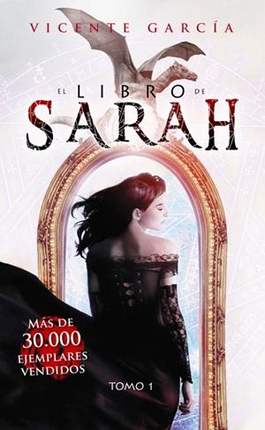 LIBRO DE SARAH, EL  TOMO 1 | 9788419380494 | GARCÍA DEL CASTILLO, VICENTE | Llibreria La Gralla | Llibreria online de Granollers
