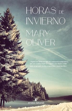 HORAS DE INVIERNO | 9788419158215 | OLIVER, MARY | Llibreria La Gralla | Librería online de Granollers