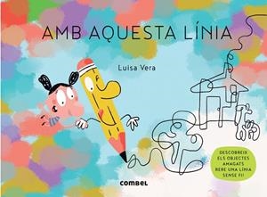 AMB AQUESTA LÍNIA | 9788491018797 | VERA GUARDIOLA, LUISA | Llibreria La Gralla | Librería online de Granollers