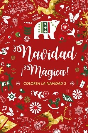 NAVIDAD ¡MÁGICA! | 9788412340389 | VV. AA. | Llibreria La Gralla | Llibreria online de Granollers